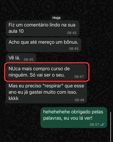 Print de WhatsApp de aluno dizendo que nunca mais compra curso de ninguém